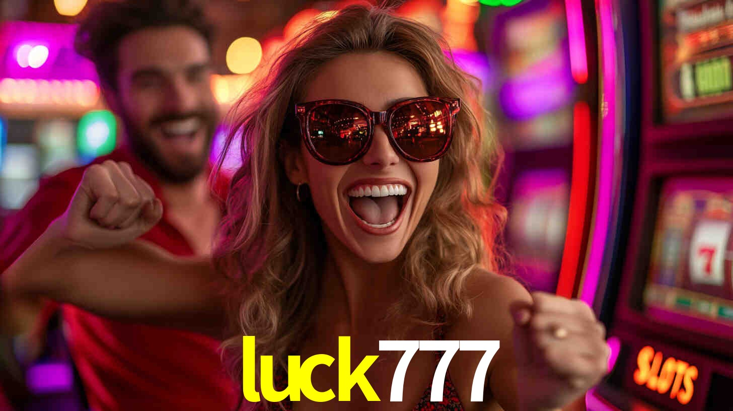 Descubra a Essência do luck777: Nossa História e Compromissos
